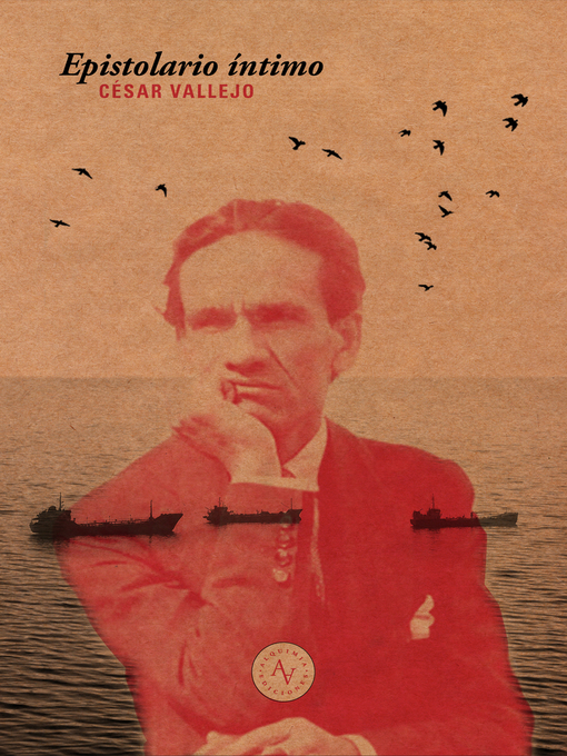 Title details for Epistolario íntimo by César Vallejo - Available